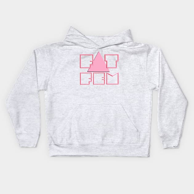 Fat Fem  - Pink Triangle Kids Hoodie by DiaperedFancy